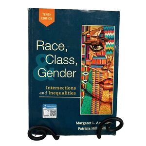 Race Class & Gender Intersections and Inequalities 10th Ed Andersen Collins Book